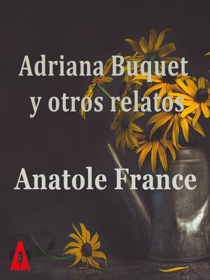 cover image of Adriana Buquet y otros relatos
